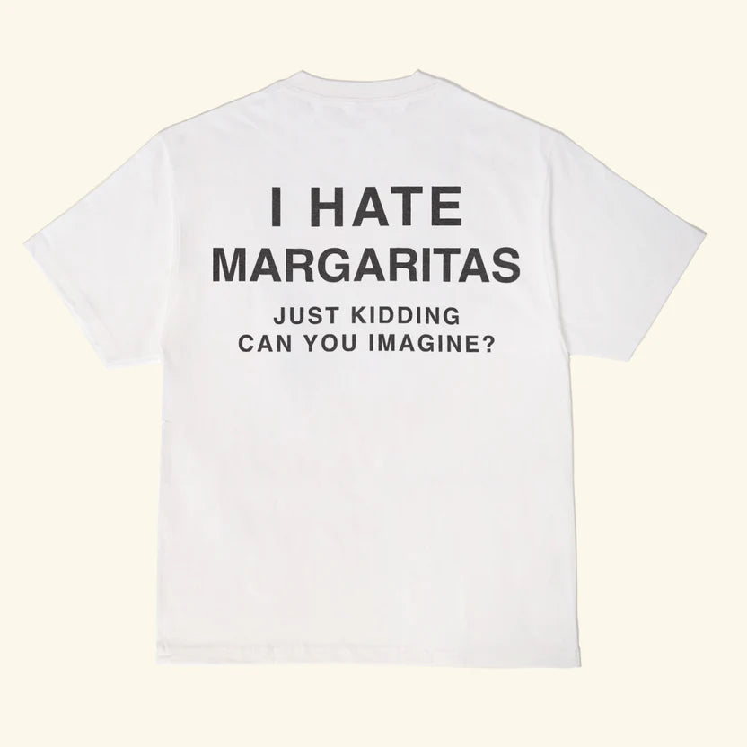 I Hate Margs T-Shirt